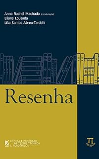 Livro Resenha (Leitura e produção de textos técnicos e acadêmicos Livro 2)