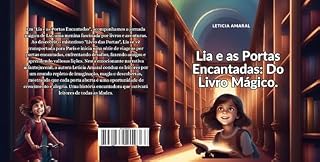 Livro Lia e as Portas Encantadas:: Do Livro Mágico