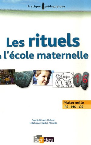Les  rituels à l'école maternelle