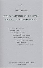 Italo Calvino et le livre des romans suspendus