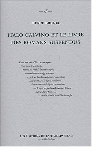 Italo Calvino et le livre des romans suspendus