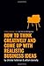 First Time Entrepreneur Series: How To Think Creatively And Come Up With Realistic Business Ideas - Book by Christer Holloman