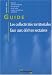 Les collectivités territoriales face aux dérives sectaires : Guide - Jacques Pelissard, Jean-Michel Roulet