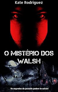 Livro O Mistério Dos Walsh