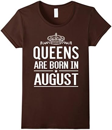 Women's Queens Are Born In August Women T-shirt Medium Brown
