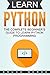 Learn Python: The Complete Beginner's Guide To Learn Python Programming (Coding in Python)