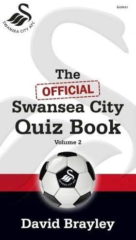The Official Swansea City Quiz Book: 2