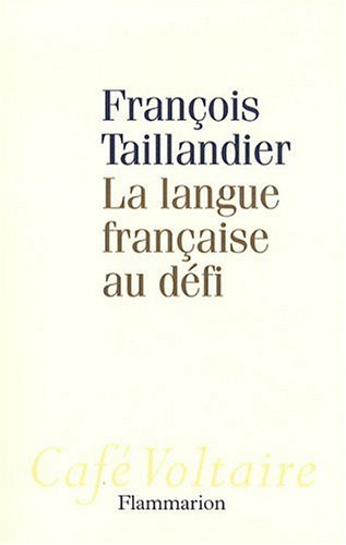 La  langue française au défi