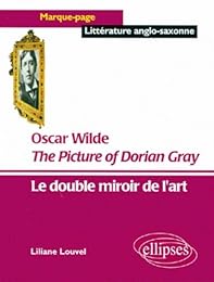 "The  picture of Dorian Gray", Oscar Wilde