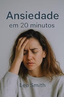 Livro Ansiedade em 20 minutos