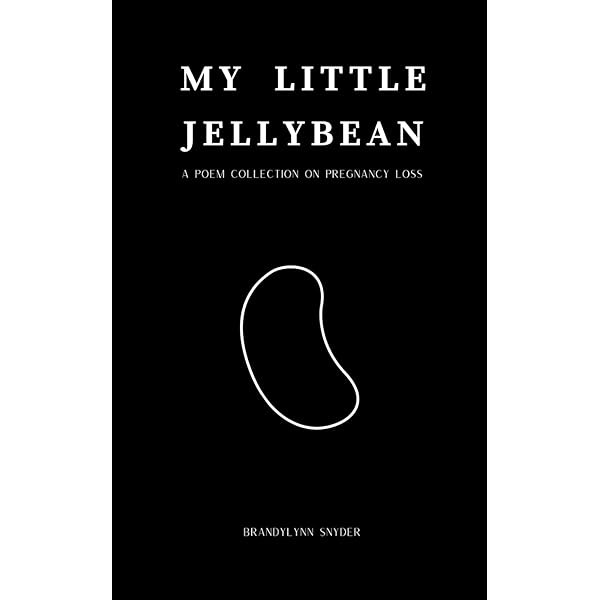 Amazon.com: My Little Jellybean: A poem collection on pregnancy