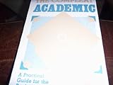 The Compleat Academic : A Practical Guide for the Beginning Social Scientist, , 0898599490