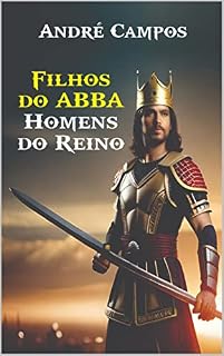 Livro Filhos do ABBA: Homens do Reino