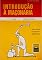 Livro Introdução à Maçonaria - Vol.1 - História Universal (Introdução à Maçonaria - Vol.1 - Vol.2 - Vol.3)
