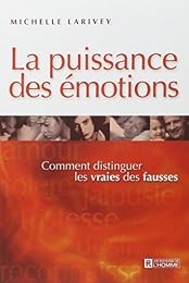 La  puissance des émotions
