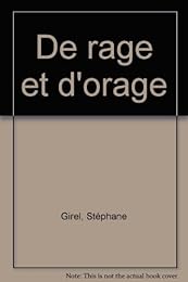 De rage et d'orage
