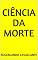 Livro CIÊNCIA DA MORTE