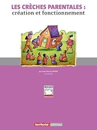 Les  crèches parentales