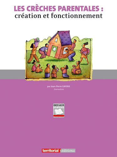Les  crèches parentales