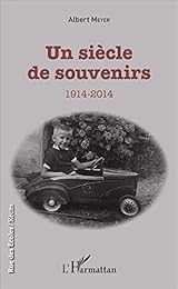 Un  siècle de souvenirs