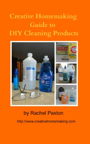 Creative Homemaking Guide to DIY Cleaning Products