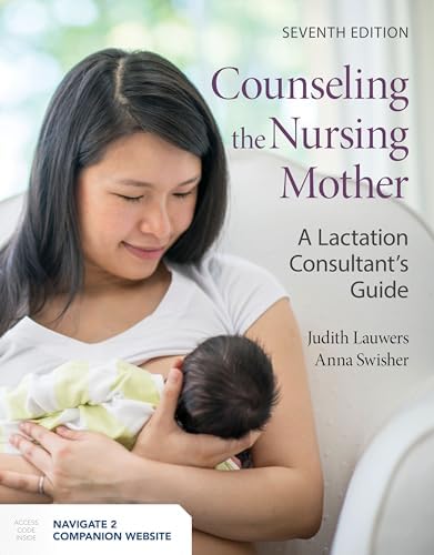 Breastfeeding and Human Lactation: 9781284216592: Medicine
