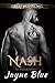 Nash: MC Biker Romance (Great Wolves Motorcycle Club Book 9)