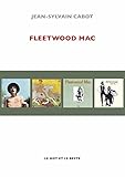 FLEETWOOD MAC (MUSIQUES) (French Edition) by 