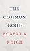 The Common Good