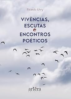 Livro Vivências, Escutas e Encontros Poéticos