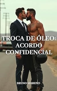 Livro Troca de Óleo: Acordo Confidencial (Advogatos Livro 4)