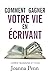 Comment gagner votre vie en écrivant (Ecrivain professionnel) (French Edition) by Joanna Penn, Cyril Godefroy