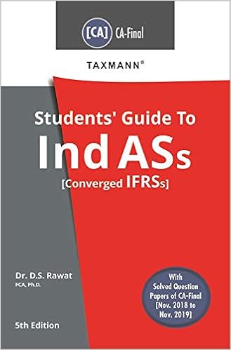 Taxmann's Students' Guide to Ind ASs (Converged IFRSs)(CA Final)(5th Edition December 2019)