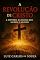 Livro A REVOLUÇÃO DE CRISTO: A História da Igreja que Mudou o Mundo