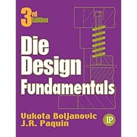 Die Design Fundamentals (Volume 1)