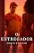 Livro O Entregador - Conto Erótico (Explícito) (Adult Dream)
