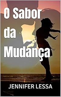 Livro O Sabor da Mudança