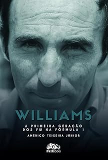 Livro Williams: A primeira geração dos FW na Fórmula 1