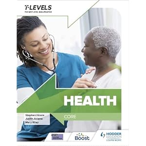 Health T Level: Core