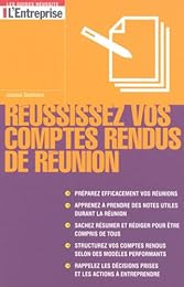 Réussissez vos comptes rendus de réunion