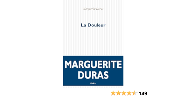 La Douleur France Loisirs French Edition Kindle Edition By Duras Marguerite Literature Fiction Kindle Ebooks Amazon Com La Douleur France Loisirs French Edition Kindle Edition By Duras Marguerite Literature Fiction Kindle Ebooks Amazon Com