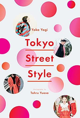 TOKYO STYLE [Paperback Edition] [In Japanese]: Tsuzuki Kyoichi
