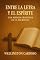 Livro Entre la Letra y el Espíritu: Una Mirada Profunda a las Escrituras (Spanish Edition)