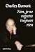 Non, je ne regrette toujours rien (French Edition) by 