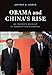 Obama and China's Rise: An Insider's Account of America's Asia Strategy by Jeffrey A. Bader