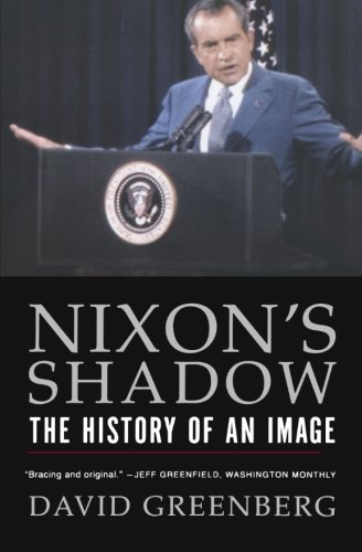 Nixon's Shadow: The History of an Image