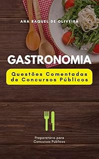 Livro GASTRONOMIA: Questões Comentadas de Concursos Públicos