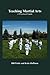 Teaching Martial Arts: A Practical Guide