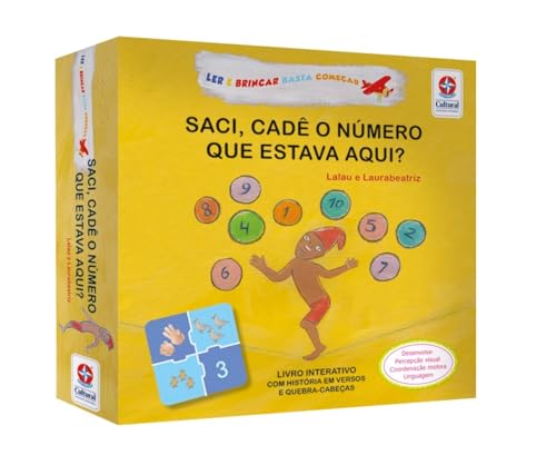 Ler e Brincar Basta Começar - Saci, cadê o número que estava aqui? - Divirta-se Contando e Brincando com o Saci