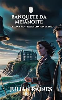 Livro O BANQUETE DA MEIANOITE: Segredos e mentiras em uma ilha de luxo